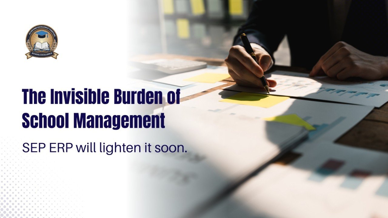 The Invisible Burden of School Management